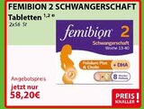2 SCHWANGERSCHAFT Tabletten im Angebot bei GLOBUS in Koblenz 2 SCHWANGERSCHAFT Tabletten Angebote von Femibion bei GLOBUS Koblenz für 58,20 €