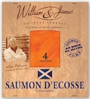 Saumon fumé - WILLIAM ET JAMES - U Express à Boulogne-Billancourt Saumon fumé - WILLIAM ET JAMES en promo chez U Express Boulogne-Billancourt à 5,99 €