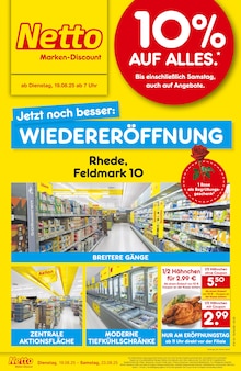 Netto Marken-Discount Rhede Prospekt "Wiedereröffnung - 10% auf ALLES" mit 4 Seiten