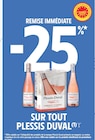 Intermarché Contact Ancizan - Promo -25 % remise immédiate sur tout PLESSIS DUVAL Promo -25 % remise immédiate sur tout PLESSIS DUVAL à dans le catalogue Intermarché Contact à Ancizan