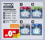 Knopfzellen Lithium-Knopfzellen CR 2025 im Angebot bei Marktkauf in Konstanz Knopfzellen Lithium-Knopfzellen CR 2025 Angebote von EDEKA zuhause bei Marktkauf Konstanz für 0,95 €