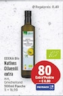 Natives Olivenöl extra von EDEKA Bio für 8,49 € bei E center im Angebot Natives Olivenöl extra von EDEKA Bio im aktuellen E center Prospekt