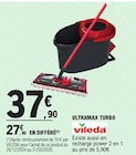 Ultramax Turbo - Vileda à 27,90 € dans le catalogue E.Leclerc