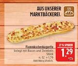 Flammkuchenbaguette im Angebot bei Marktkauf in Fürth Flammkuchenbaguette Angebote bei Marktkauf Fürth für 1,29 €