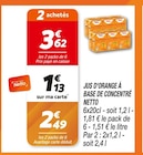 Promo Jus d'orange à base de concentré à 2,49 € dans le catalogue Netto à Saint-Paul-lès-Romans