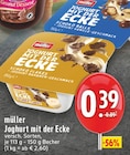 Joghurt mit der Ecke Schoko Flakes Joghurt Bananen-Geschmack im Angebot bei E center in Moers Joghurt mit der Ecke Schoko Flakes Joghurt Bananen-Geschmack Angebote von müller bei E center Moers für 0,39 €