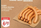 GLOBUS - 10 Wiener Würstchen Angebot im Prospekt 10 Wiener Würstchen bei GLOBUS im Prospekt "" für 6,00 €