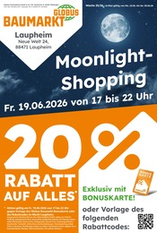 Globus-Baumarkt Baumärkte Prospekt der aktuellen Woche mit 13 Seiten, gültig von 14.06.2026 bis 20.06.2026, in Munderkingen und Umgebung Aktueller Globus-Baumarkt Baumärkte Prospekt in Munderkingen und Umgebung, "Immer eine Idee besser" mit 13 Seiten, 14.06.2026 - 20.06.2026