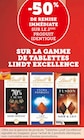 Promo -50% de remise immédiate sur le 2ème produit identique sur la gamme de tablettes LINDT EXCELLENCE à  dans le catalogue U Express à Clairvaux-les-Lacs