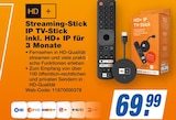 Streaming-Stick IP TV-Stick inkl. HD+ IP für 3 Monate bei expert im Waldkirchen Prospekt für 69,99 €