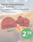 Aktuelle Gulasch Angebote bei V-Markt in Regensburg Aktuelles Ochsen-Schmorbraten Angebot bei V-Markt in Regensburg ab 2,19 €