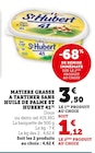 Matière grasse à tartiner sans huile de palme - St Hubert 41 dans le catalogue U Express