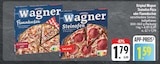 Steinofen Pizza im Angebot bei EDEKA in Bautzen Steinofen Pizza Angebote von Wagner bei EDEKA Bautzen für 1,59 €