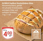 GLOBUS Mühldorf - Zupfbrot Kochschinken-Käse Angebot im Prospekt Zupfbrot Kochschinken-Käse bei GLOBUS im Mühldorf Prospekt für 4,00 €