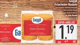 Frischeier-Nudeln von Gaggli im aktuellen EDEKA Prospekt für 1,19 €