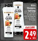 Gliss Shampoo im Angebot bei EDEKA in Osnabrück Gliss Shampoo Angebote von Schwarzkopf bei EDEKA Osnabrück für 2,49 €