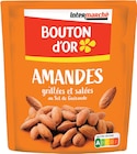 Amandes grillées et salées - BOUTON D'OR à 1,33 € dans le catalogue Intermarché Super