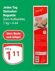Steinofen-Baguette im Angebot bei GLOBUS in Koblenz Steinofen-Baguette Angebote von Jeden Tag bei GLOBUS Koblenz für 1,11 €