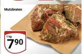 Aktuelles Mutzbraten Angebot bei GLOBUS in Leipzig ab 7,90 €
