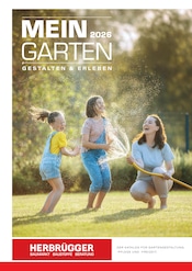 Aktueller Herbrügger Baumärkte Prospekt in Fröndenberg und Umgebung, "MEIN GARTEN 2026" mit 140 Seiten, 11.03.2026 - 31.07.2026
