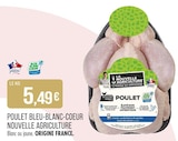 Poulet Bleu-Blanc-Coeur - LA NOUVELLE AGRICULTURE dans le catalogue Supermarchés Match
