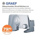 Allesschneider Sliced Kitchen G50 von Graef im aktuellen V-Markt Prospekt für 79,90 €