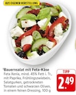 Bauernsalat mit Feta-Käse bei E center im Kronau Prospekt für 2,49 €