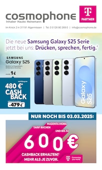 Aktueller cosmophone Prospekt "Die neue Samsung Galaxy S25 Serie jetzt bei uns: Drücken, sprechen, fertig." Seite 1 von 8 Seiten für Algermissen