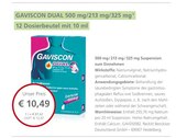 GAVISCON DUAL 500 mg/213 mg/325 mg bei LINDA Partnerapotheke im Prospekt "" für 10,49 €