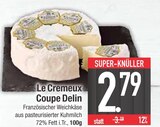 Le Cremeux Coupe Delin im EDEKA Prospekt Le Cremeux Coupe Delin im aktuellen EDEKA Prospekt für 2,79 €