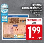 Bayrischer Aufschnitt Dreierlei im aktuellen EDEKA Prospekt für 1,99 €