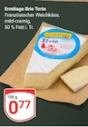 Brie Torte im Angebot bei GLOBUS in Jena Brie Torte Angebote von Ermitage bei GLOBUS Jena für 0,77 €