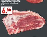 Schweinenackenbraten Angebote bei Marktkauf Dorsten für 6,66 €