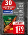 Intense Chips im Angebot bei EDEKA in Osnabrück Intense Chips Angebote von funny-frisch bei EDEKA Osnabrück für 1,79 €