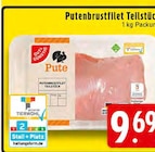 Putenbrustfilet Teilstück bei EDEKA im Bonn Prospekt für 9,69 €