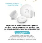 Pack ezviz alarme : 1 passerelle a3 r200 + 1 détecteur d’ouverture t2c + 1 détecteur de mouvement t1c + 1 bouton intelligent t3c - Fnac à Bagnolet Pack ezviz alarme : 1 passerelle a3 r200 + 1 détecteur d’ouverture t2c + 1 détecteur de mouvement t1c + 1 bouton intelligent t3c en promo chez Fnac Bagnolet à 124,99 €