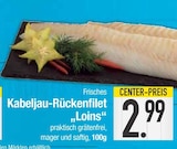 Kabeljau-Rückenfilet „Loins“ von  im aktuellen EDEKA Prospekt für 2,99 €