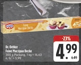 Feine Marzipan Decke im Angebot bei E center in Plauen Feine Marzipan Decke Angebote von Dr. Oetker bei E center Plauen für 4,99 €