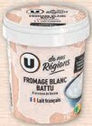 Fromage blanc battu à la crème de Bresse - U DE NOS REGIONS à 2,55 € dans le catalogue U Express