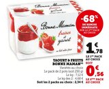 Yaourt & Fruits - Bonne Maman dans le catalogue Super U