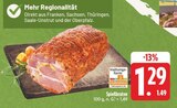 Aktuelles Spießbraten Angebot bei E center in Erlangen ab 1,29 €
