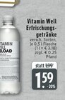 Erfrischungsgetränke im Angebot bei EDEKA in Köln Erfrischungsgetränke Angebote von Vitamin Well bei EDEKA Köln für 1,59 €