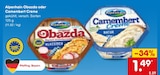 Hautpflegeprodukte im Netto Marken-Discount Prospekt Obazda oder Camembert Creme von Alpenhain im aktuellen Netto Marken-Discount Prospekt für 1,49 €