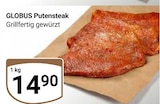 Aktuelles Putensteak Angebot bei GLOBUS in Saarbrücken ab 14,90 €
