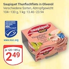 Thunfischfilets in Olivenöl im Angebot bei GLOBUS in Mannheim Thunfischfilets in Olivenöl Angebote von Saupiquet bei GLOBUS Mannheim für 2,49 €