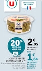 Olives vertes dénoyautées à la provençale ou piquantes - U en promo chez U Express Olives vertes dénoyautées à la provençale ou piquantes - U dans le catalogue U Express
