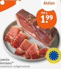Jamón Serrano im Angebot bei tegut in München Jamón Serrano Angebote bei tegut München für 1,99 €