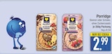 Porridge im EDEKA Prospekt Herzstücke Schoko Porridge von Edeka im aktuellen EDEKA Prospekt für 2,99 €