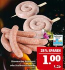 Aktuelles Hausmacher Bratwurst grob oder Bratwurstschnecke Angebot bei Marktkauf in Erlangen ab 1,00 €