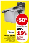 Friteuse semi-pro - Tristar - Super U à Calais Friteuse semi-pro - Tristar en promo chez Super U Calais à 19,99 €